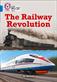 Railway Revolution, The: Band 16/Sapphire
